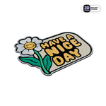 HAVE A NICE DAY Stickmadly