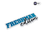 FRESHMAN EDITION BLUE Stickmadly
