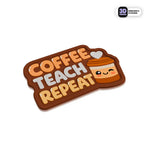 Coffee Teach Repeat Stickmadly