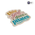 THIS GIRL DOES PILATES Stickmadly
