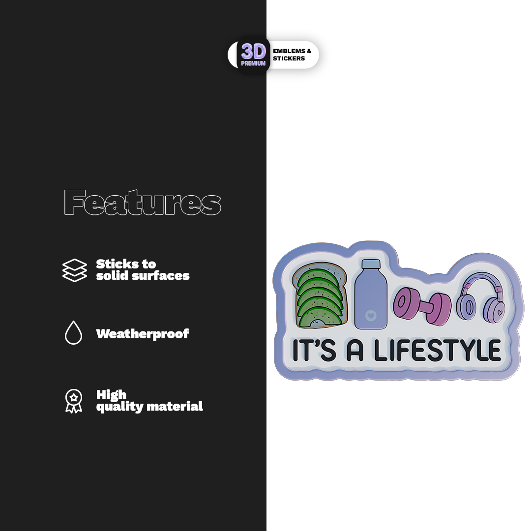 ITS A LIFESTYLE Stickmadly