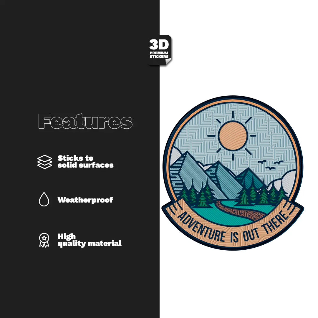 ADVENTURE IS OUT THERE Stickmadly