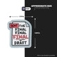The Final Draft Stickmadly