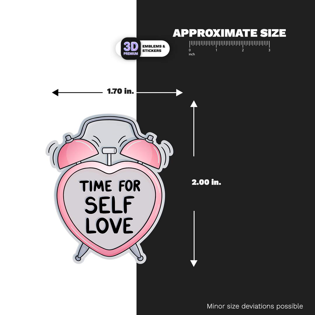 TIME FOR SELF LOVE Stickmadly