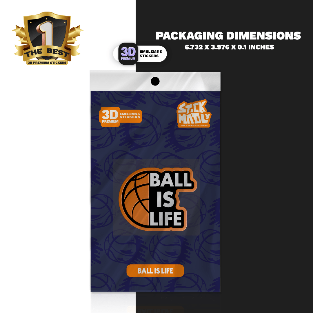 Ball is Life - Stickmadly