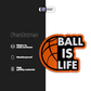 Ball is Life - Stickmadly