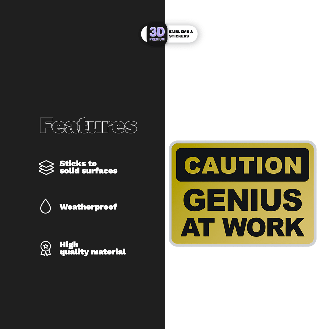 CAUTION GENIUS AT WORK - Stickmadly