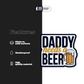 DAD NEEDS A BEER - Stickmadly