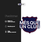 FCB Més que un Club - Stickmadly