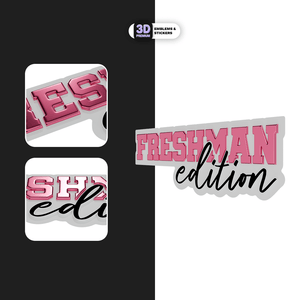 FRESHMAN EDITION PINK - Stickmadly