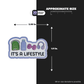 ITS A LIFESTYLE - Stickmadly