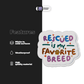 RESCUED IS MY FAVORITE BREED - Stickmadly