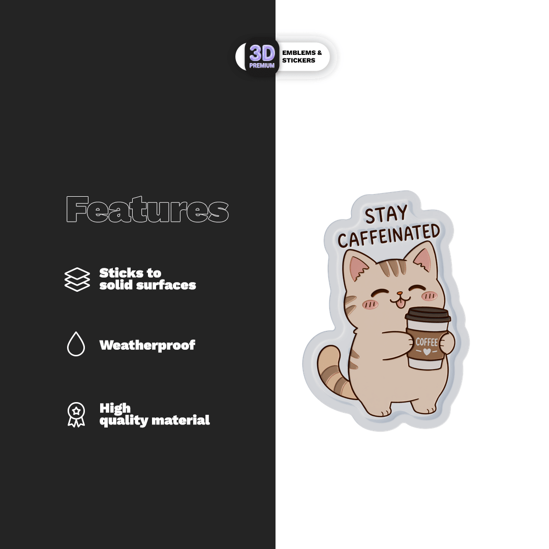STAY CAFFEINATED CAT - Stickmadly
