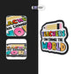 TEACHERS CAN CHANGE THE WORLD - Stickmadly